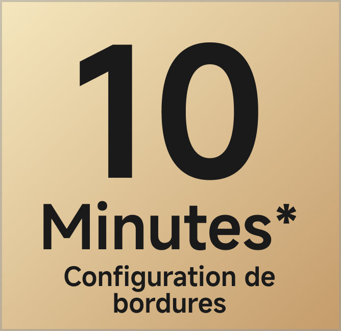 Configuration de bordures en 10 minutes*